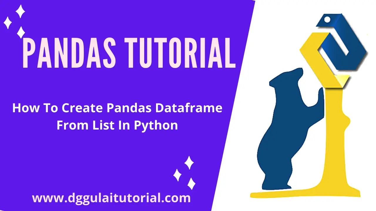How To Create A Dataframe From A List In Python