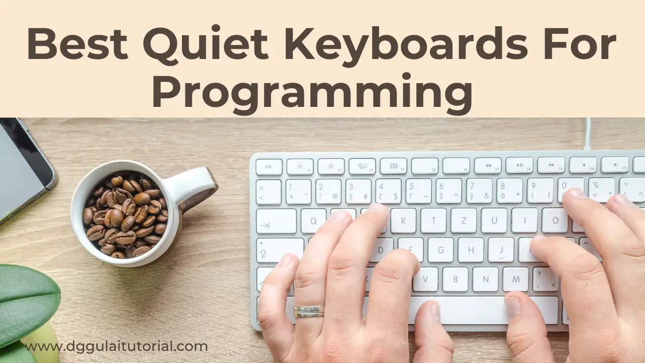 best quiet keyboard for programming
