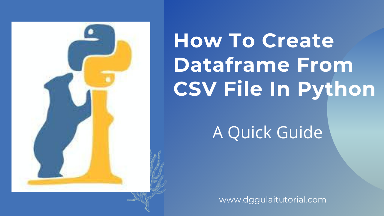 how to create dataframe from csv file in python