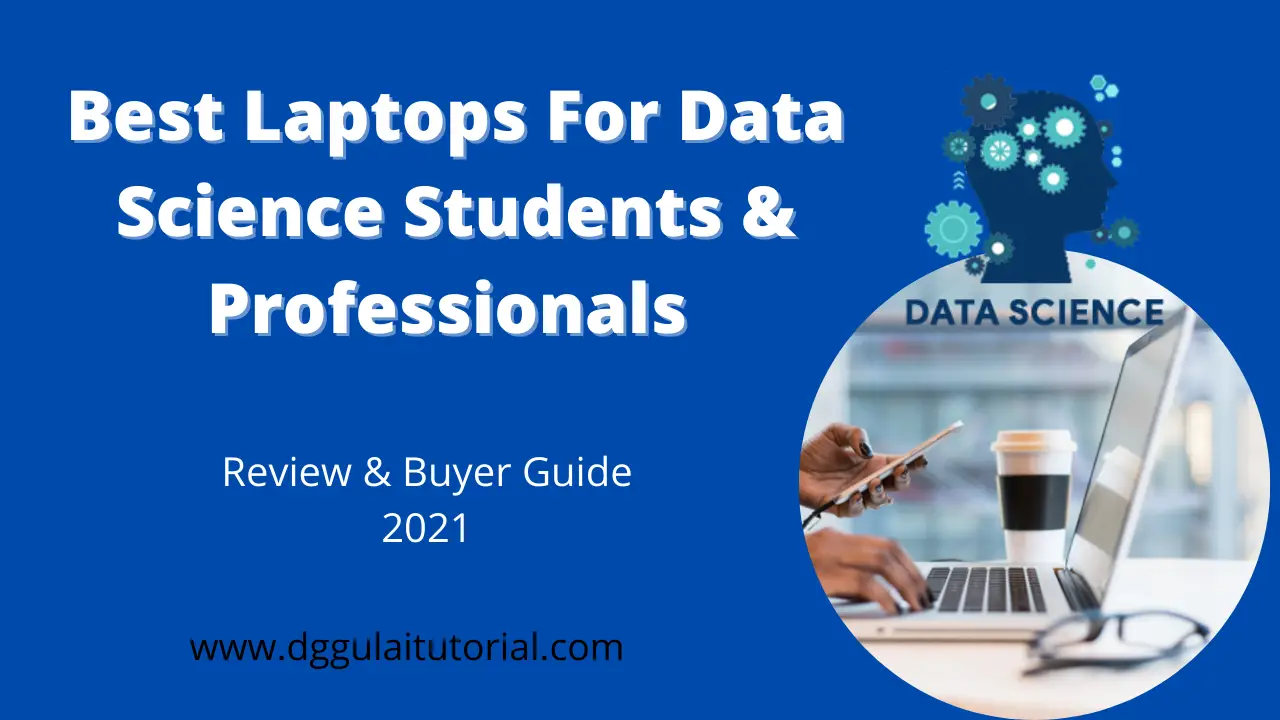Best Laptop For Data Science Students