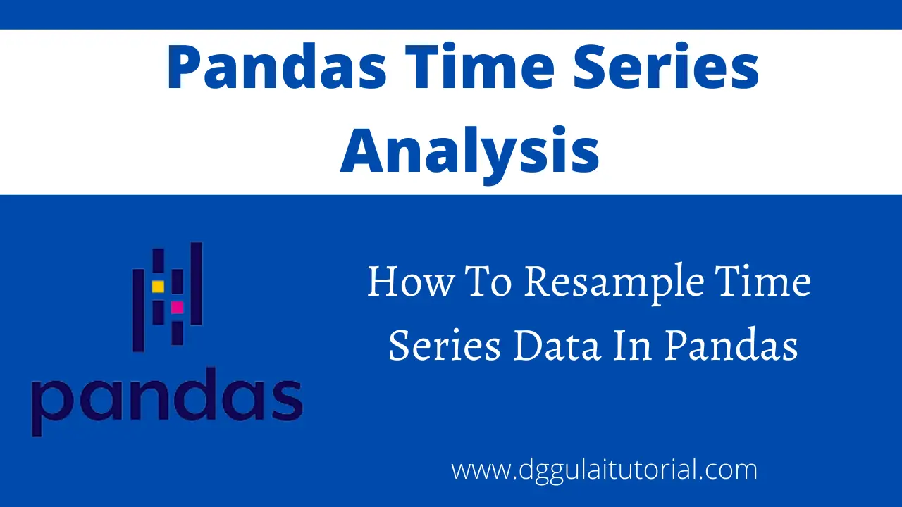 Pandas Resample Time Series